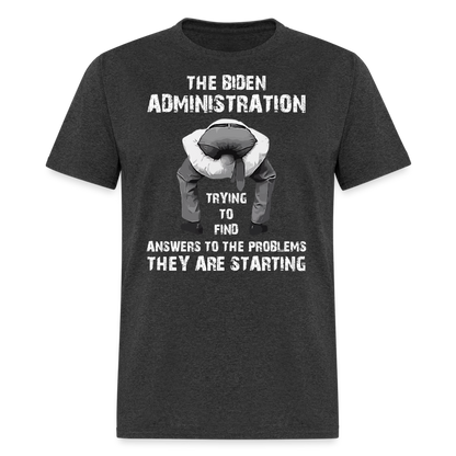 The Biden Administration T-Shirt - heather black