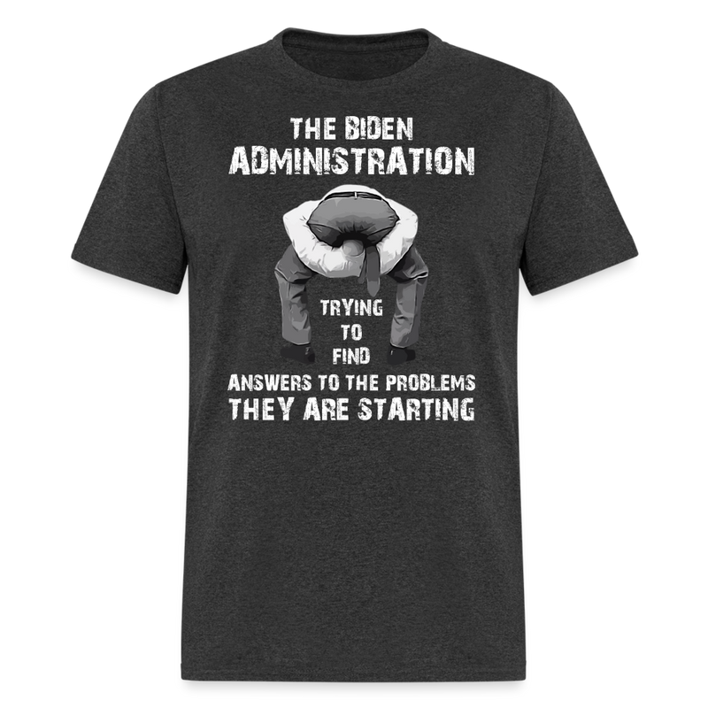 The Biden Administration T-Shirt - heather black