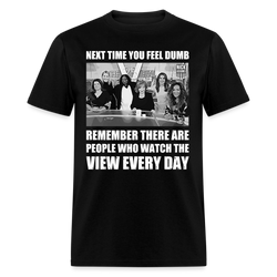 People Who Watch the View Every Day T-Shirt - black