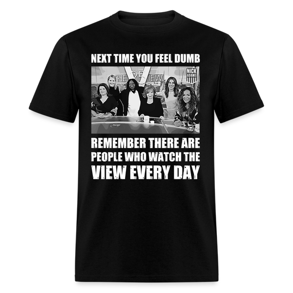 People Who Watch the View Every Day T-Shirt - black