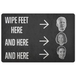Wipe Feet Here Doormat (Joe And Nancy And AOC)