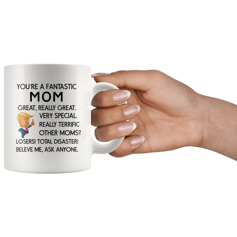 You're a Fantastic Mom Mug